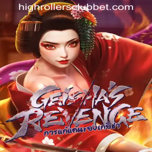 GeishasRevenge: Unveiling the Intriguing World of HIGHROLLERSCLUB BET