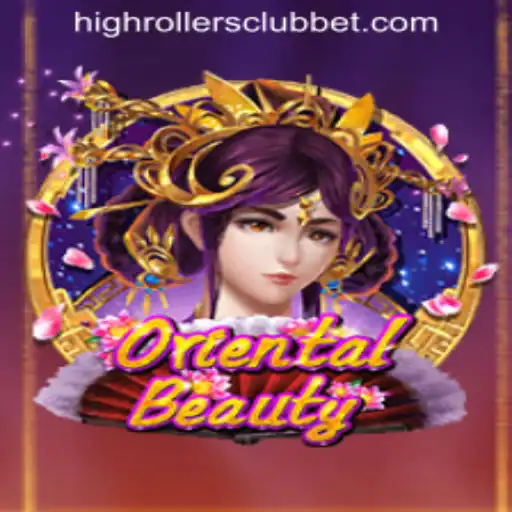 The Captivating World of OrientalBeauty: A Deep Dive into HIGHROLLERSCLUB BET's Premier Game
